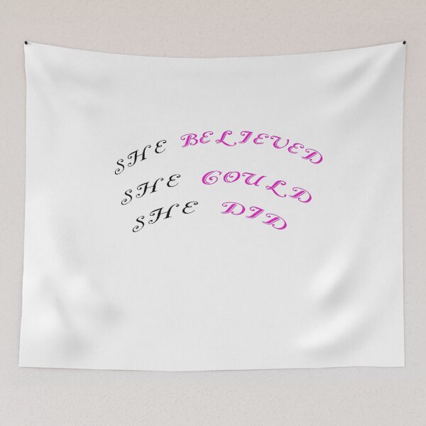 Item preview, she believed she could she did  designed and sold by moustafa7155.