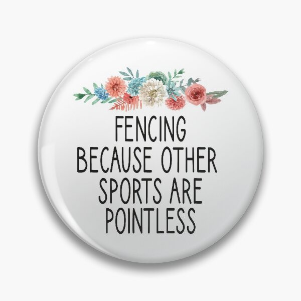 Item preview, Fencing Because Other Sports Are Pointless / Fencing / funny Fencing / Fencing Gift / Fencing Sport / Fencing Teacher / Fencing Lover Gift floral style idea desing designed and sold by Chamssou.