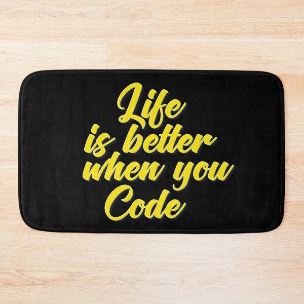 Item preview, Life Is Better When You Code designed and sold by ProjectX23.
