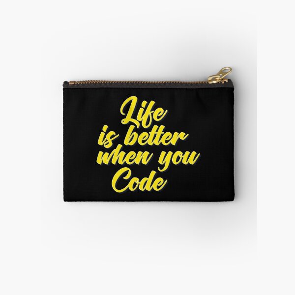 Item preview, Life Is Better When You Code designed and sold by ProjectX23.