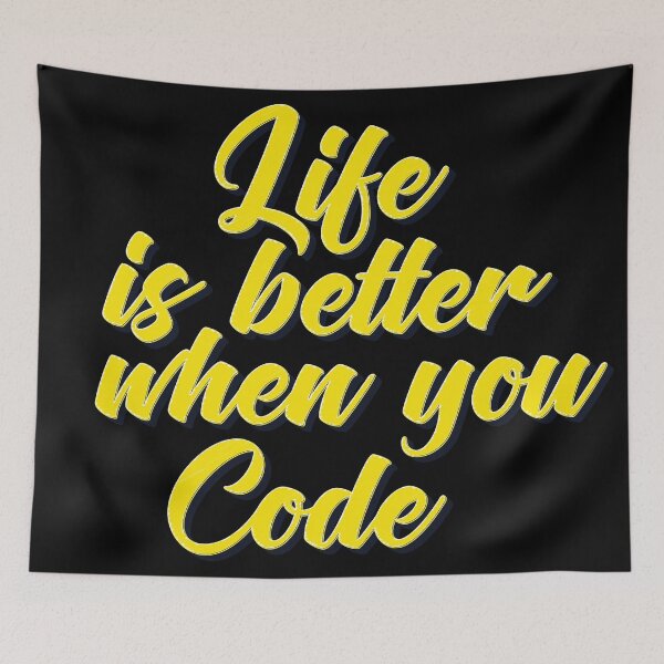 Item preview, Life Is Better When You Code designed and sold by ProjectX23.