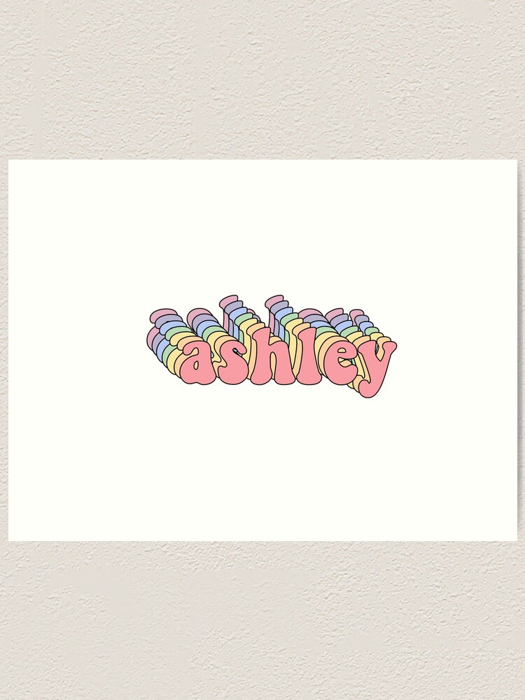 Ashley Name Sticker Art Print By Youtubemugs Redbubble