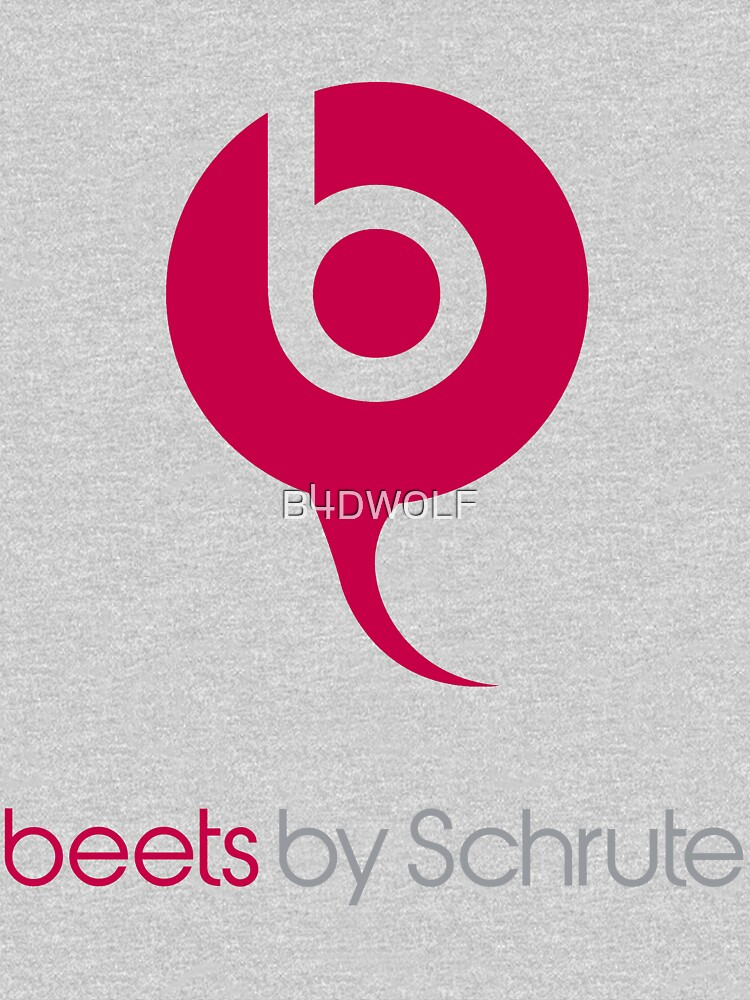 Beets By Schrute by B4DW0LF