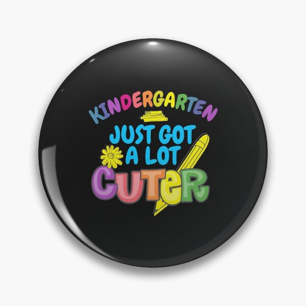 Item preview, Gift for First Day Of Kindergarten Just Got Cuter designed and sold by Anumber1.