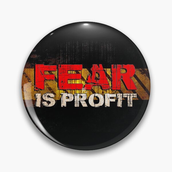 Item preview, Fear is Profit. designed and sold by 01Graphics.