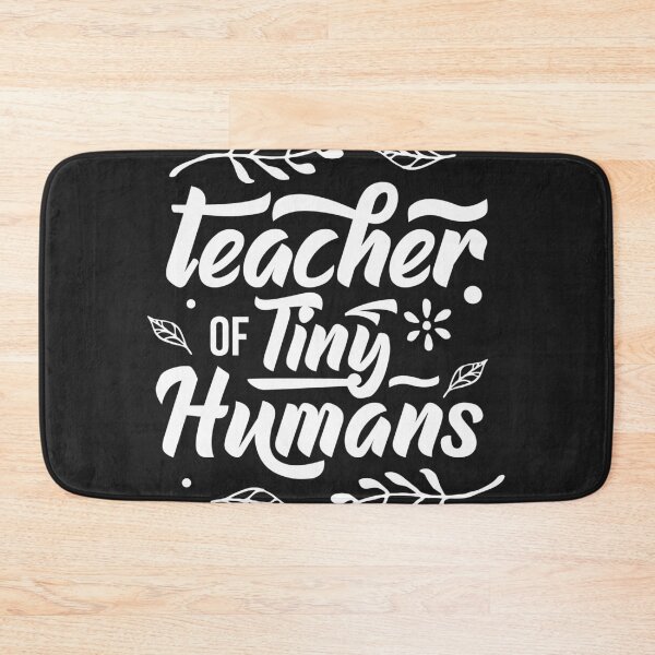 Item preview, Gift for First Day Of School Teacher Of Tiny Humans designed and sold by Anumber1.