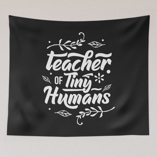 Item preview, Gift for First Day Of School Teacher Of Tiny Humans designed and sold by Anumber1.