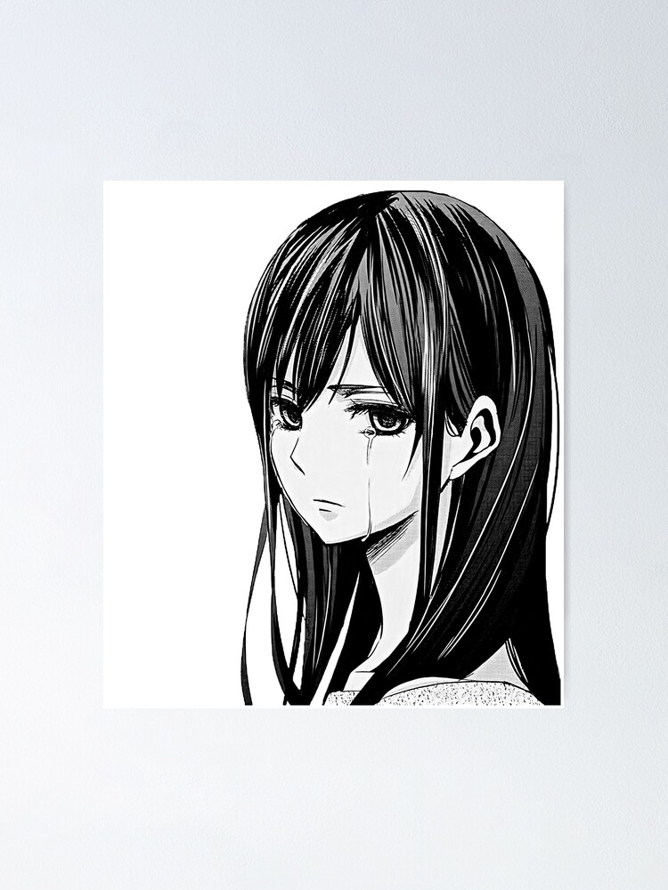 Beautiful And Sad Girl With Tears In Her Eyes Crying Girl Mei Aihara From Citrus Manga Pencil Drawing Anime Character White Variant Poster By Hot Angel Redbubble