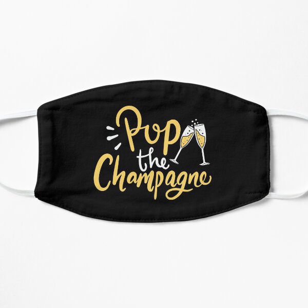 Pop The Champagne - New Year's Champagne Drink Gift Flat Mask