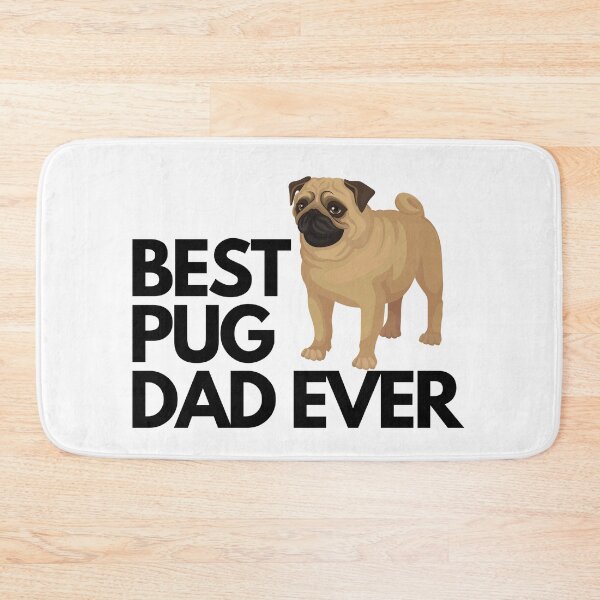 Item preview, Best pug dad ever quote Funny pug dad saying designed and sold by OneTimeEngineer.