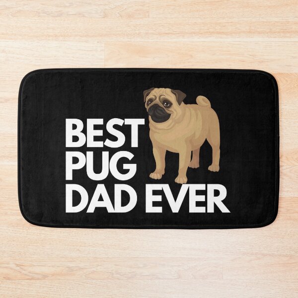 Item preview, Best pug dad ever quote Funny pug dad saying designed and sold by OneTimeEngineer.