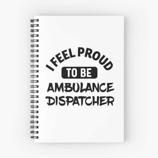 Item preview, I feel Proud to be ambulance dispatcher designed and sold by bumperapparels.