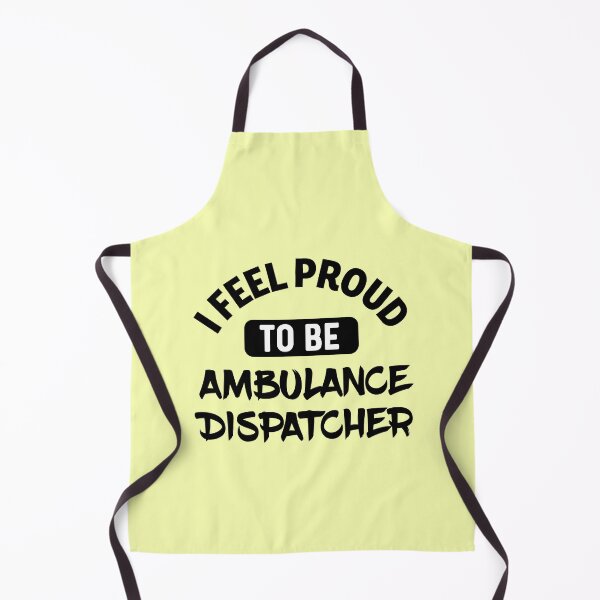 Item preview, I feel Proud to be ambulance dispatcher designed and sold by bumperapparels.