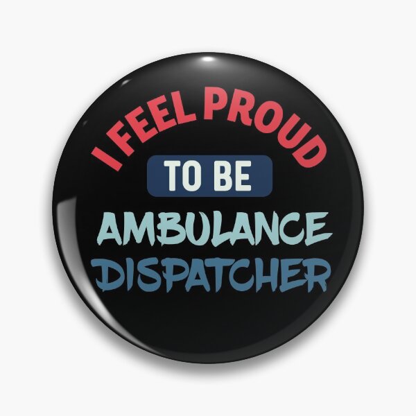 Item preview, I feel Proud to be ambulance dispatcher retro designed and sold by bumperapparels.