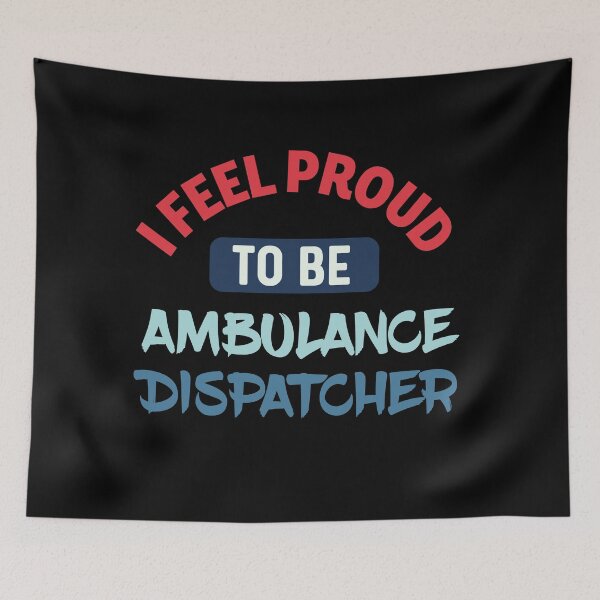 Item preview, I feel Proud to be ambulance dispatcher retro designed and sold by bumperapparels.