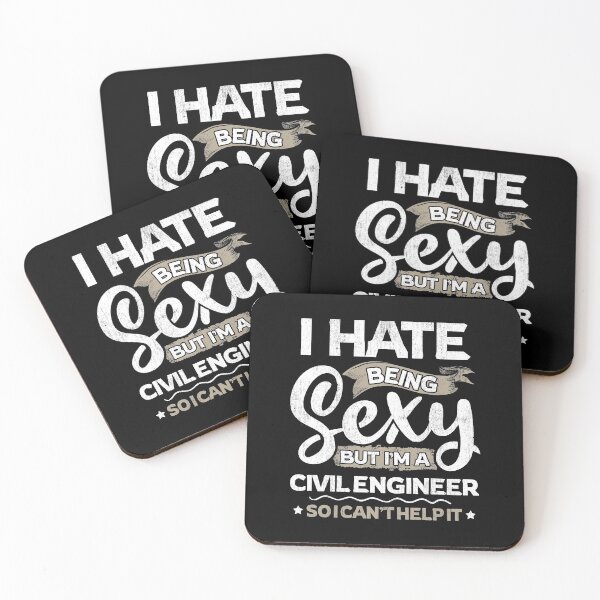Item preview, Civil Engineer Funny Civil Engineer Sexy And I Can't Help It designed and sold by T-Junkie.