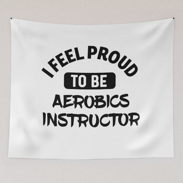 Item preview, I feel Proud to be aerobics instructor designed and sold by bumperapparels.