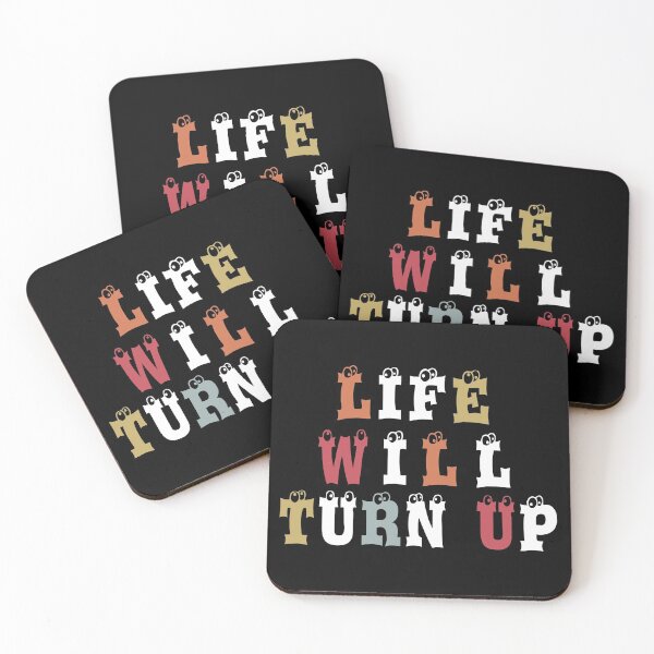 Item preview, Life Will Turn Up Funny -  designed and sold by JustBeCool ⭐⭐⭐⭐⭐.