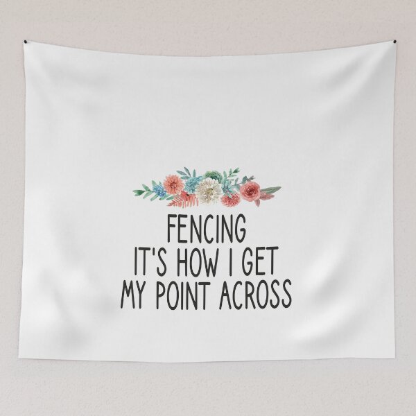 Item preview, Fencing it's How I Get My Point Across / Fencing / funny Fencing / Fencing Gift / Fencing Sport / Fencing Teacher / Fencing Lover Gift floralstyle idea design designed and sold by Chamssou.