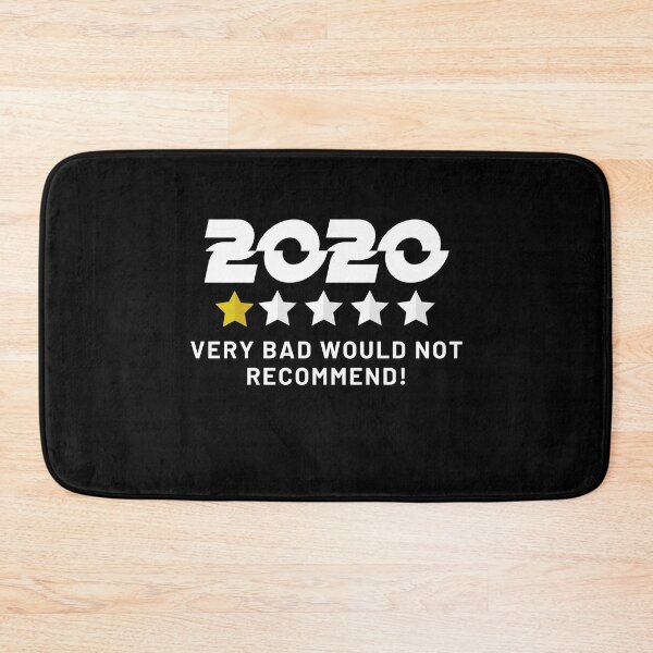 Item preview, 2020 Very Bad Would Not Recommend designed and sold by MikeHardy.