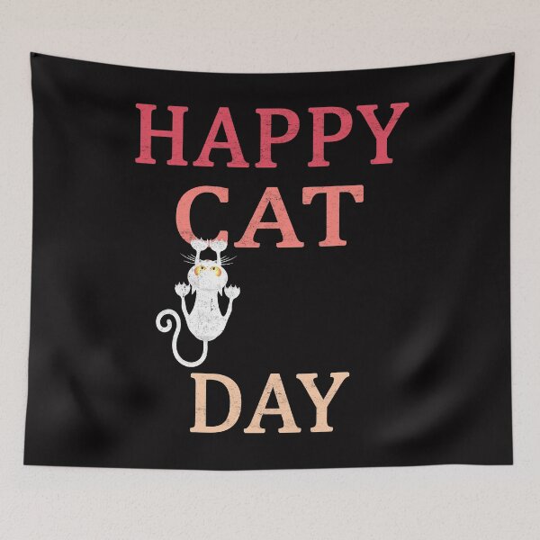 Item preview, HAPPY CAT DAY INTERNATIONAL CAT DAY designed and sold by Andrea Lina.