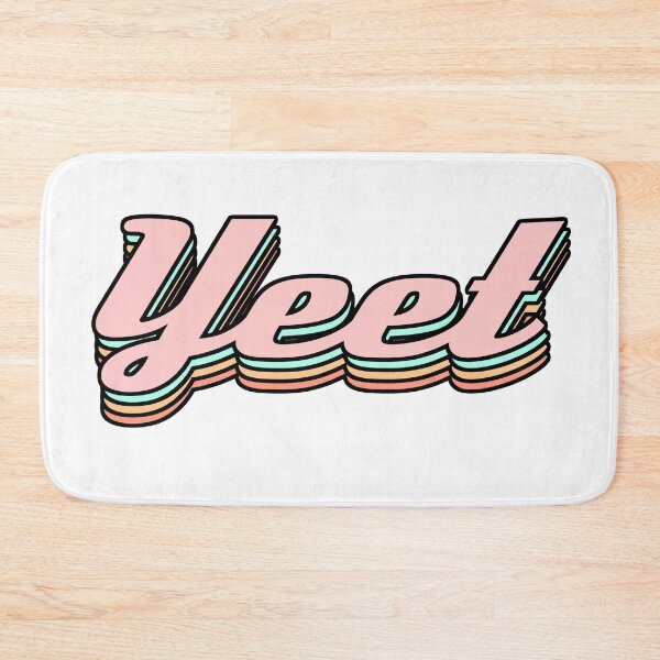 Item preview, Yeet designed and sold by Spoof-Tastic.