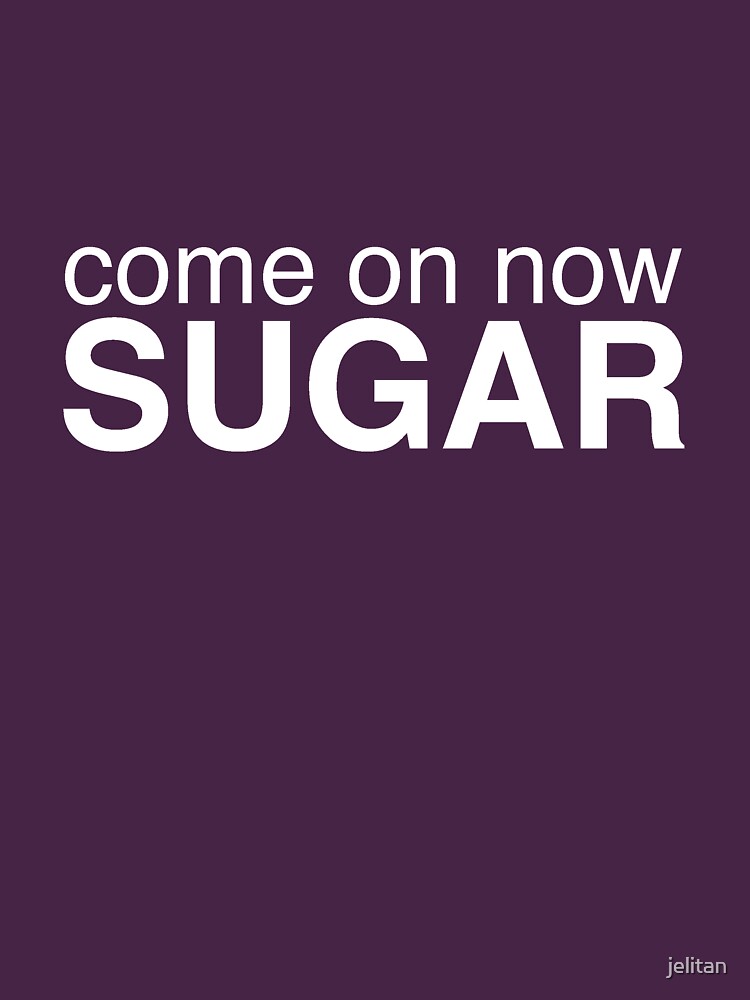 Come on now sugar - A Veronica Mars T-shirt by jelitan