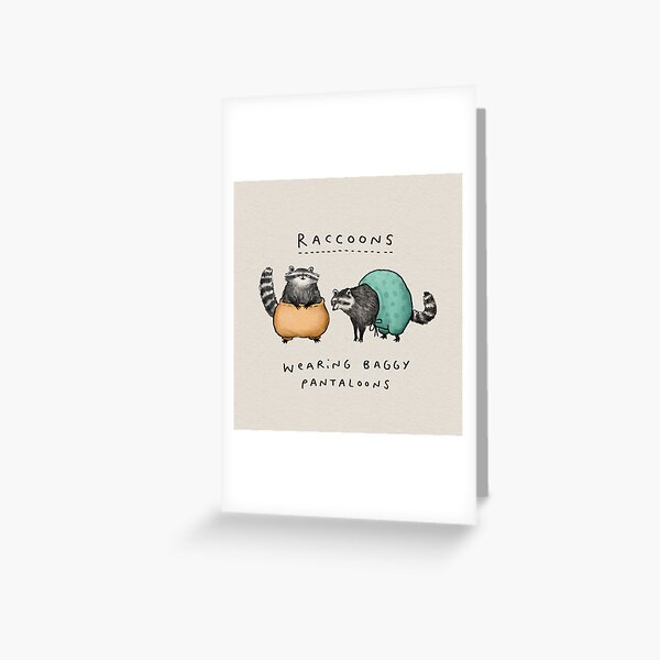 Raccoons Wearing Baggy Pantaloons Greeting Card