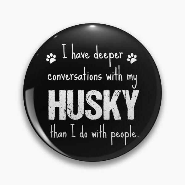 Item preview, Husky - Good listener designed and sold by Beyond Words.