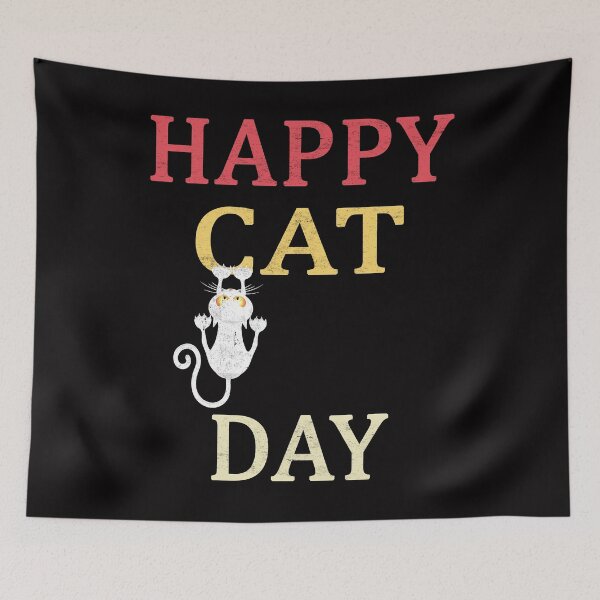 Item preview, HAPPY CAT DAY INTERNATIONAL CAT DAY designed and sold by Andrea Lina.
