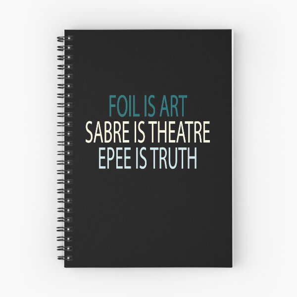 Item preview, Foil Is Art, Sabre Is Theatre, Epee Is Truth / Fencing / funny Fencing / Fencing Gift / Fencing Sport / Fencing Teacher / Fencing Lover Gift designed and sold by Chamssou.