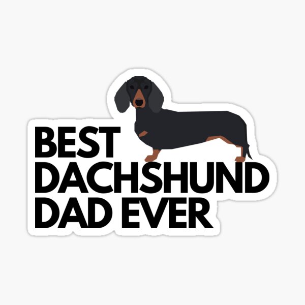 Item preview, Best dachshund dad ever quote Funny dachshund dad saying designed and sold by OneTimeEngineer.