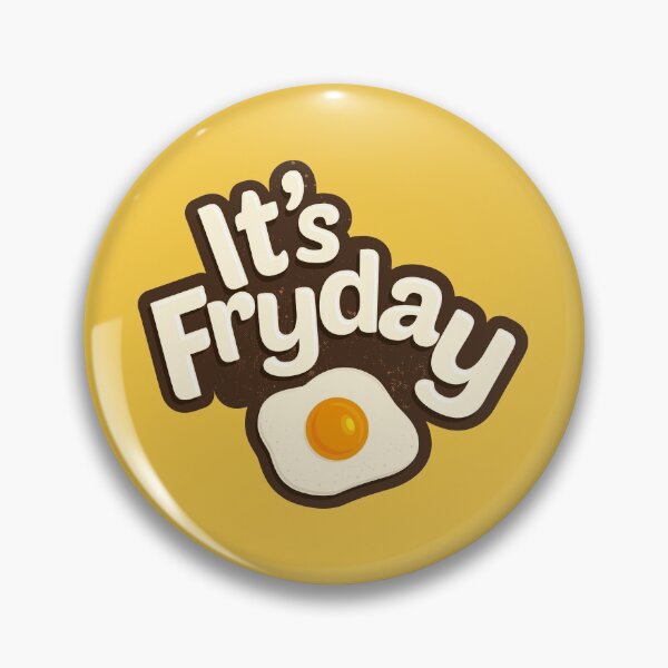 Item preview, its fryday funny saying designed and sold by Bubsart78.