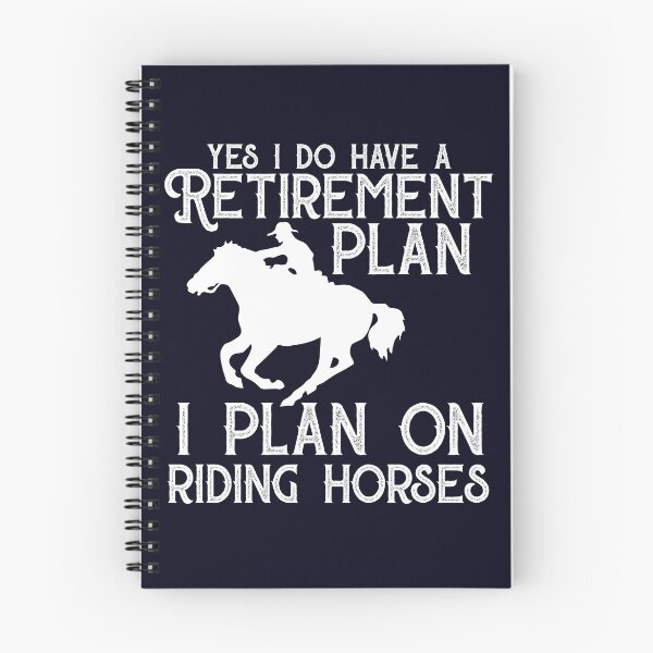 Item preview, Retirement Plan Riding Horses Funny Retire designed and sold by mmos.