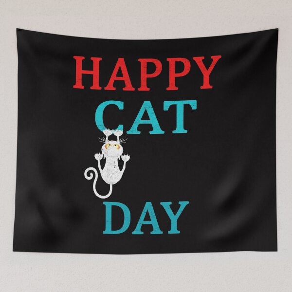 Item preview, HAPPY CAT DAY INTERNATIONAL CAT DAY designed and sold by Andrea Lina.