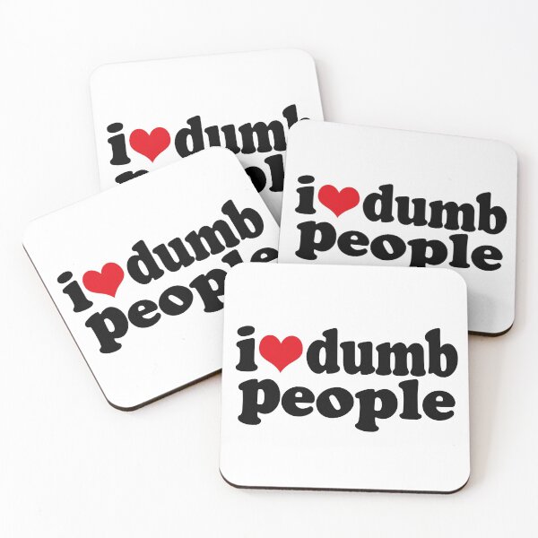 Item preview, I love Dumb People (Funny Sarcastic In Your Face Quote) designed and sold by SassyClassyMe.