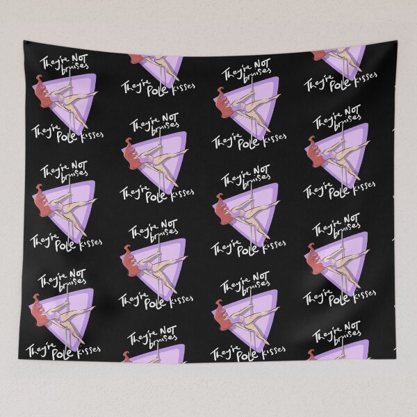 Item preview, They're Not Bruises They're Pole Kisses  designed and sold by Mrpotts73.