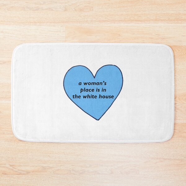 Item preview, A Woman's Place is in the White House designed and sold by itsmebecca.