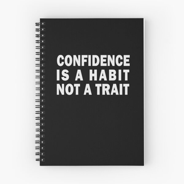 Item preview,  confidence is a habit not a trait designed and sold by Art-of-amine.