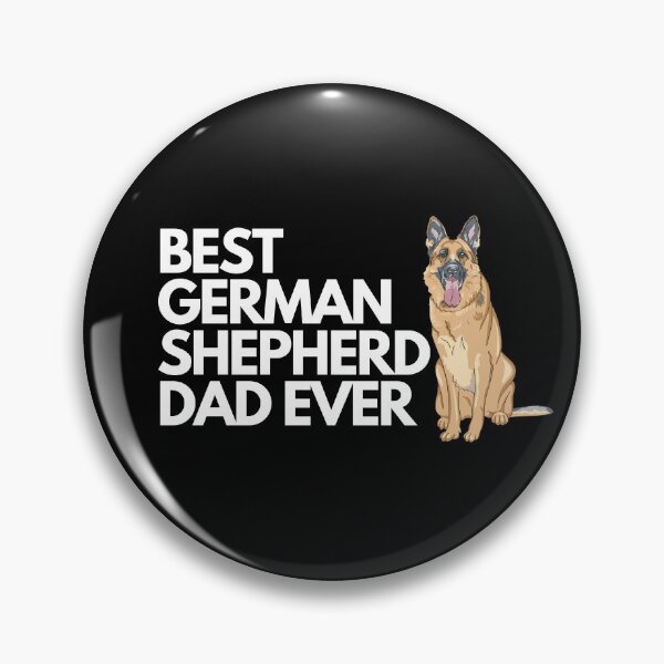 Item preview, Best German Shepherd dad ever quote Funny Shepherd dad saying designed and sold by OneTimeEngineer.
