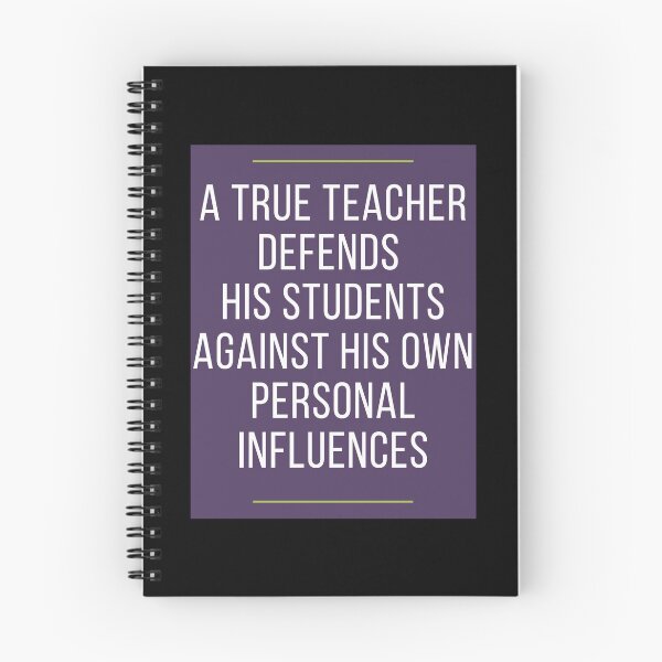 Item preview, A True Teacher Defends His Students Against His Own Personal Influences. designed and sold by Aminovak.