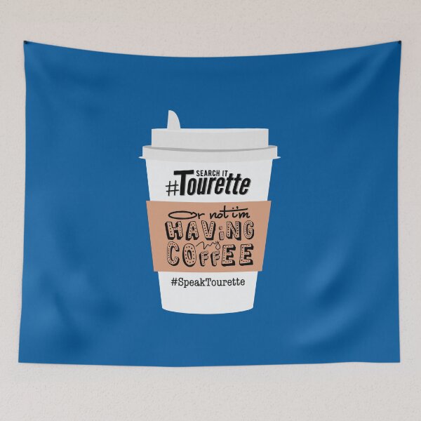 Item preview, Tourette Or Not I’m Having My Coffee, Cup - Tourette Syndrome Awareness , Tourettes designed and sold by MJDezigns.