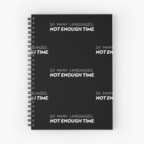 Item preview, So Many Languages. Not Enough Time. designed and sold by JEUNY.