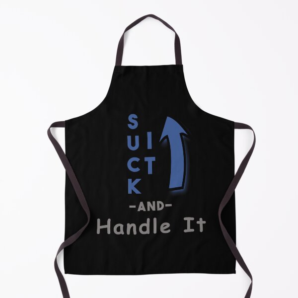 Item preview, Suck It Up and Handle It designed and sold by ColorfulMystic.