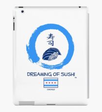 Dreaming of Sushi - Chicago 2 iPad Case/Skin