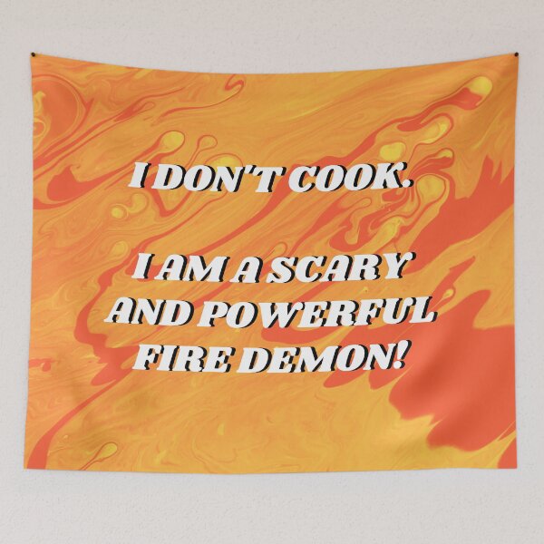 Item preview, I am a scary and powerful fire demon  designed and sold by myabstractmind.