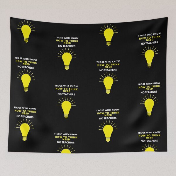 Item preview, Those Who Know How To Think Need No Teachers. designed and sold by Aminovak.