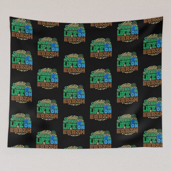 Item preview, Save Life On Earth  designed and sold by Mrpotts73.