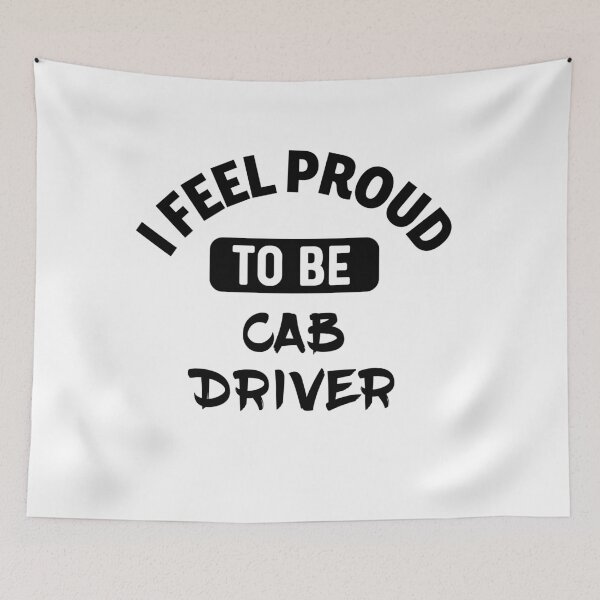Item preview, I feel Proud to be cab driver designed and sold by bumperapparels.