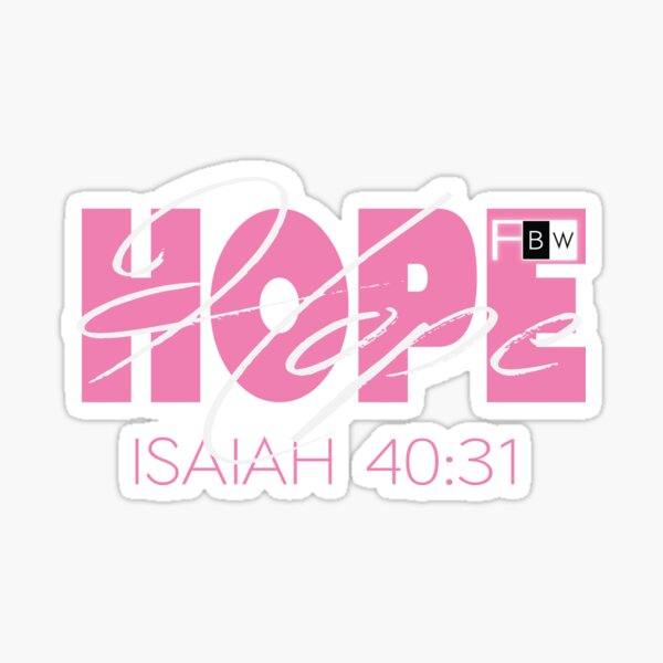 Hope Isaish 40:31 Sticker